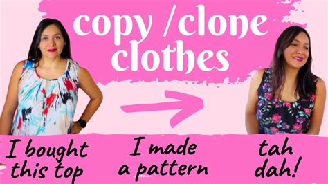 clone your clothes|how to copy sewing patterns.